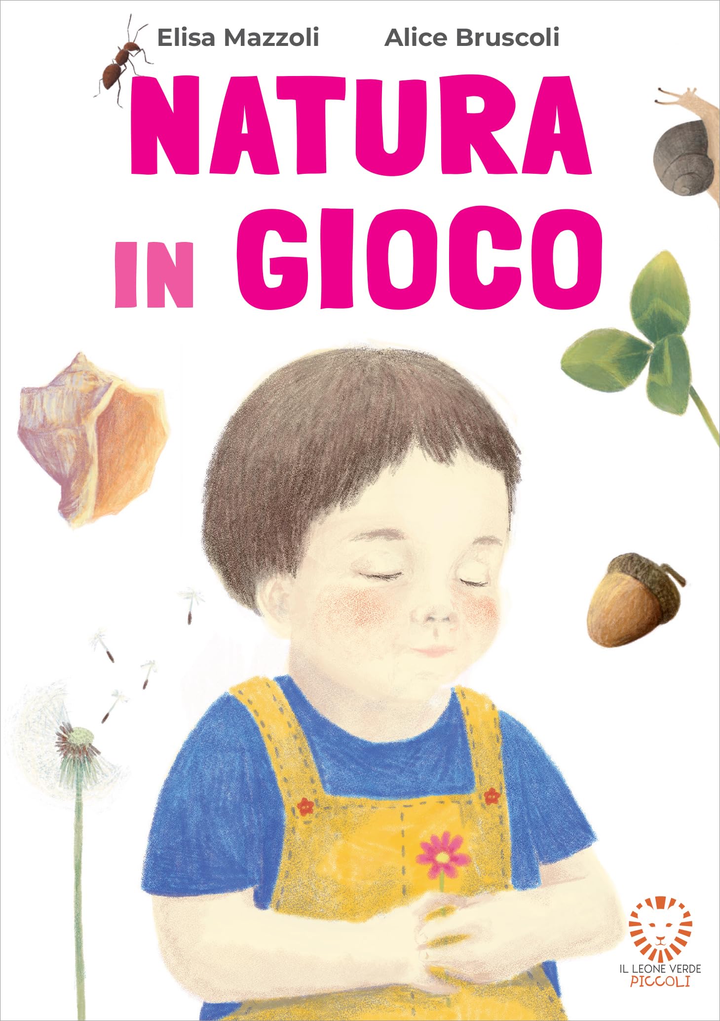 Elisa Mazzoli / Alice Bruscoli - Natura In Gioco