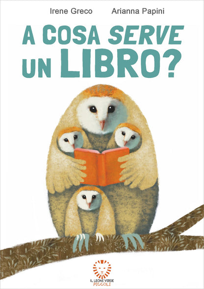 Greco Irene - A Cosa Serve Un Libro? Ediz. Illustrata. Con Qr Code Con Approfondimenti. Con Fascicolo