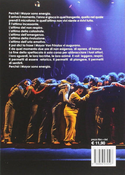 Lamberto Giannini / Serena Senesi - Vent`Anni Di Mayor Von Frinzius. Un`Esperienza Di Vita... E Di Passione. Con Dvd Video