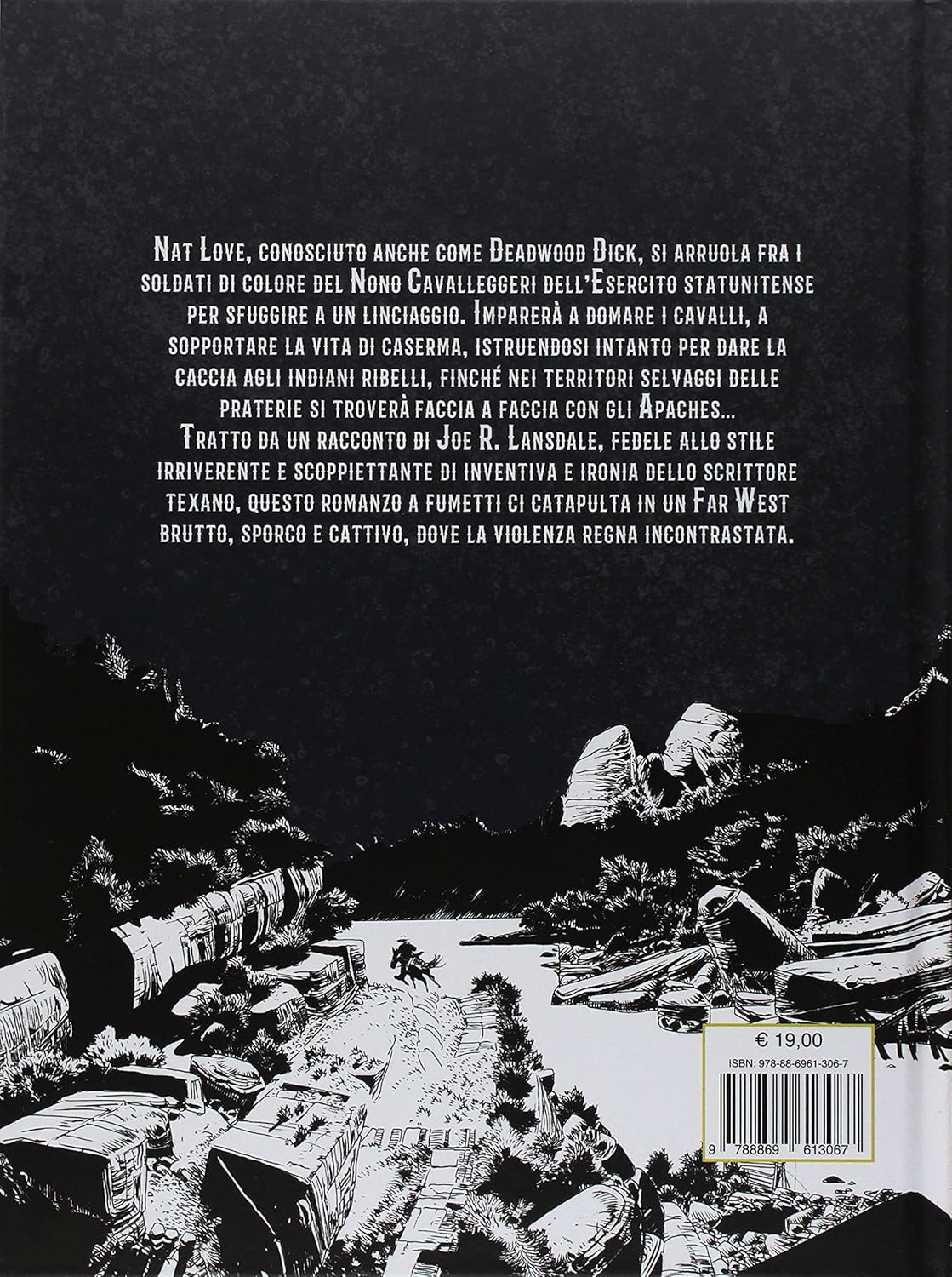 Joe R. Lansdale / Michele Masiero - Nero Come La Notte, Rosso Come Il Sangue. Deadwood Dick