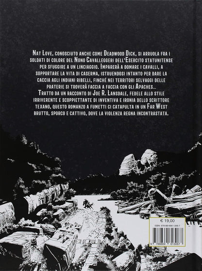 Joe R. Lansdale / Michele Masiero - Nero Come La Notte, Rosso Come Il Sangue. Deadwood Dick