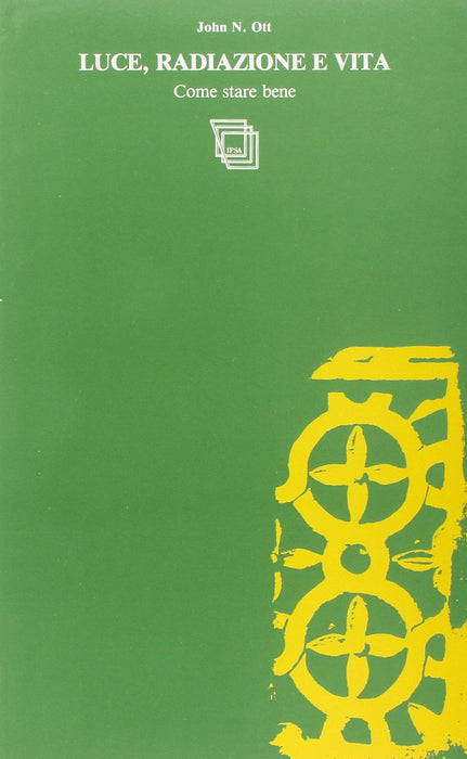 Luce, radiazione e vita. Come stare bene