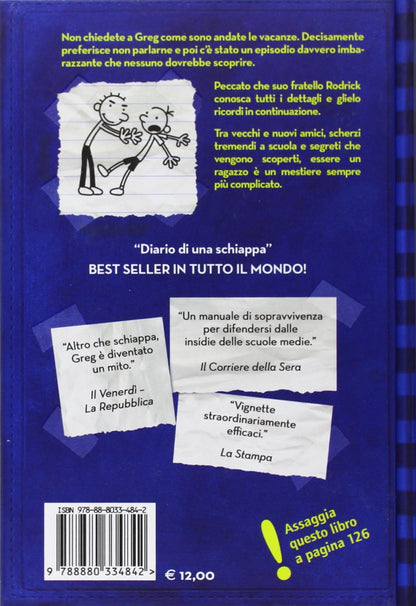 Diario di una schiappa. La legge dei piu grandi. Vol 2