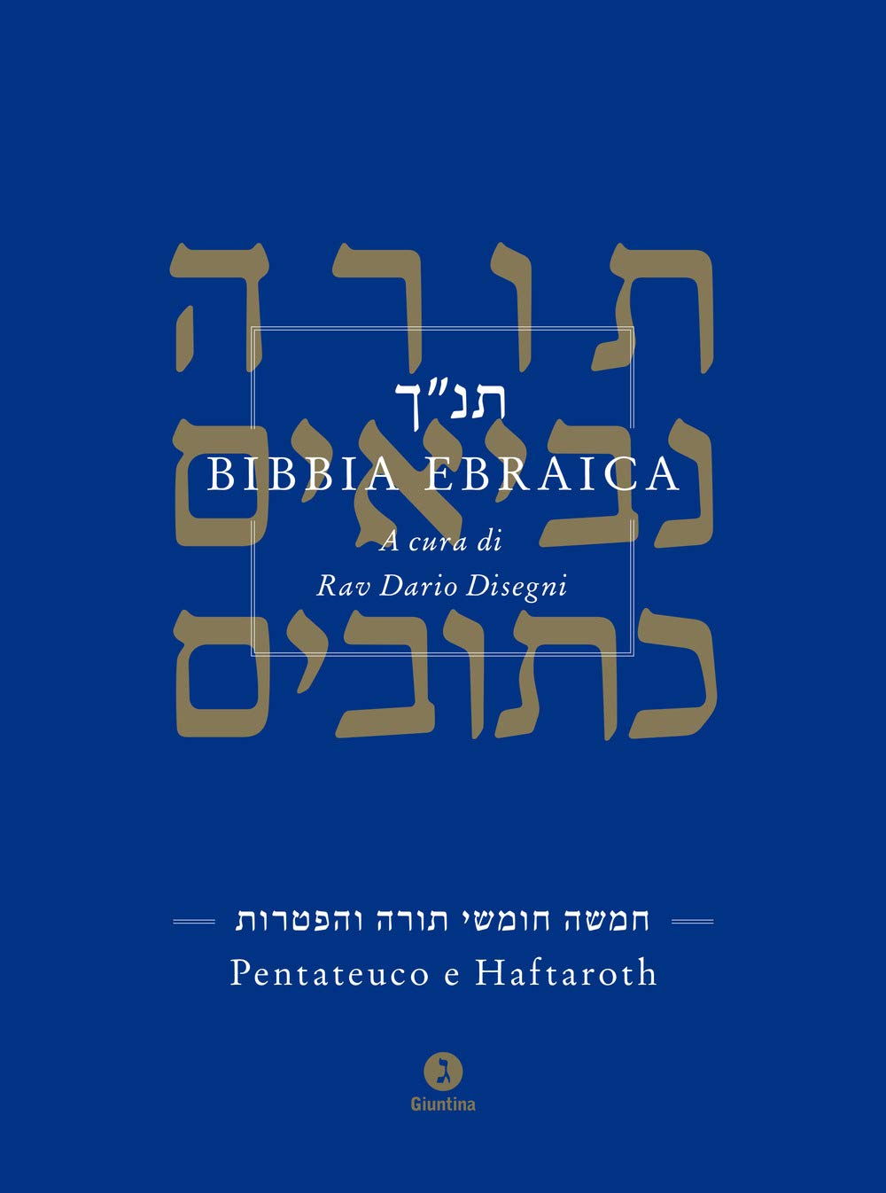 Bibbia Ebraica. Pentateuco E Haftaroth. Testo Ebraico A Fronte