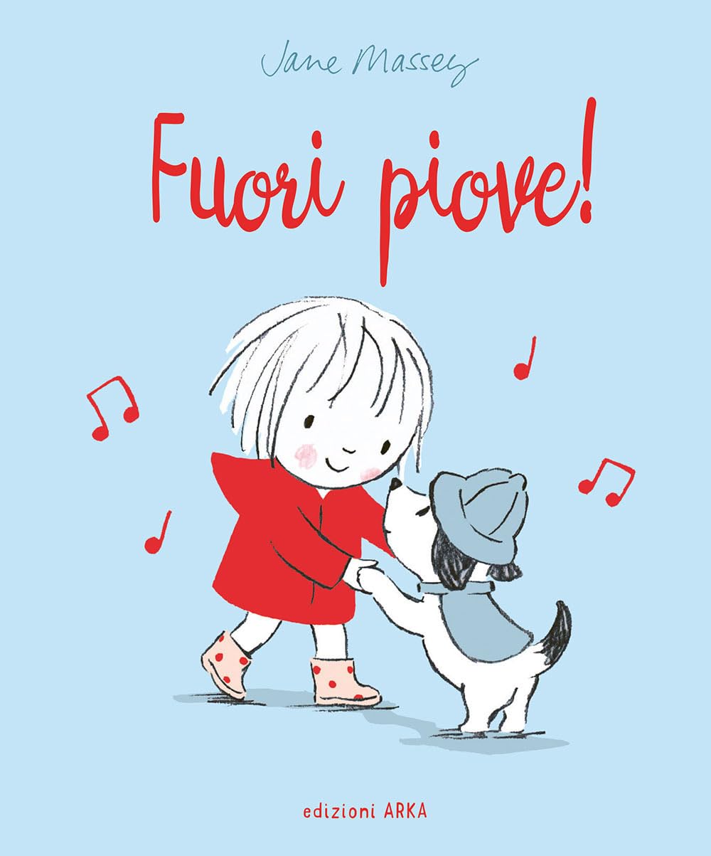 Jane Massey - Fuori Piove! Ediz. A Colori
