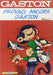 Gaston La Gaffe - Provaci Ancora Gaston (Serie 42) N.5 (Franquin Andre`)
