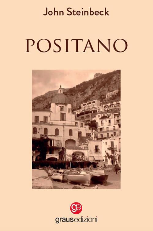 John Steinbeck - Positano