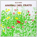 animali nel prato: LES ANIMAUX DANS LE PRE