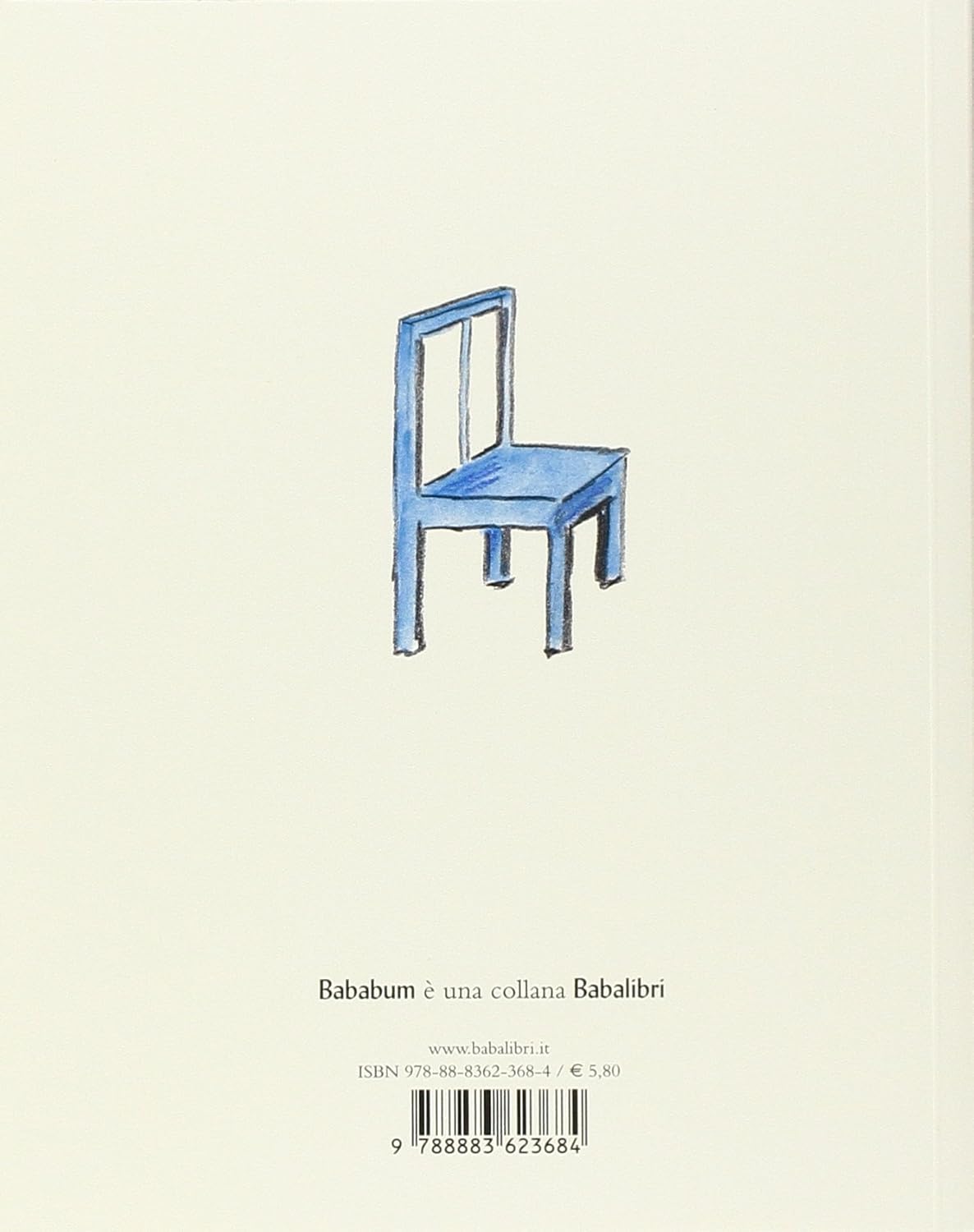 Claude Boujon - La Sedia Blu. Ediz. Illustrata