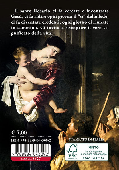 Angelo Comastri - Il Santo Rosario. Maria Ci Guida All`Incontro Con Gesu