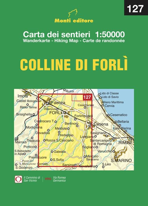 Raffaele Monti - 127 Le Colline Di Forli. Ediz. Integrale