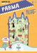 Mappa Di Parma Illustrata. Con Adesivi. Ediz. Bilingue