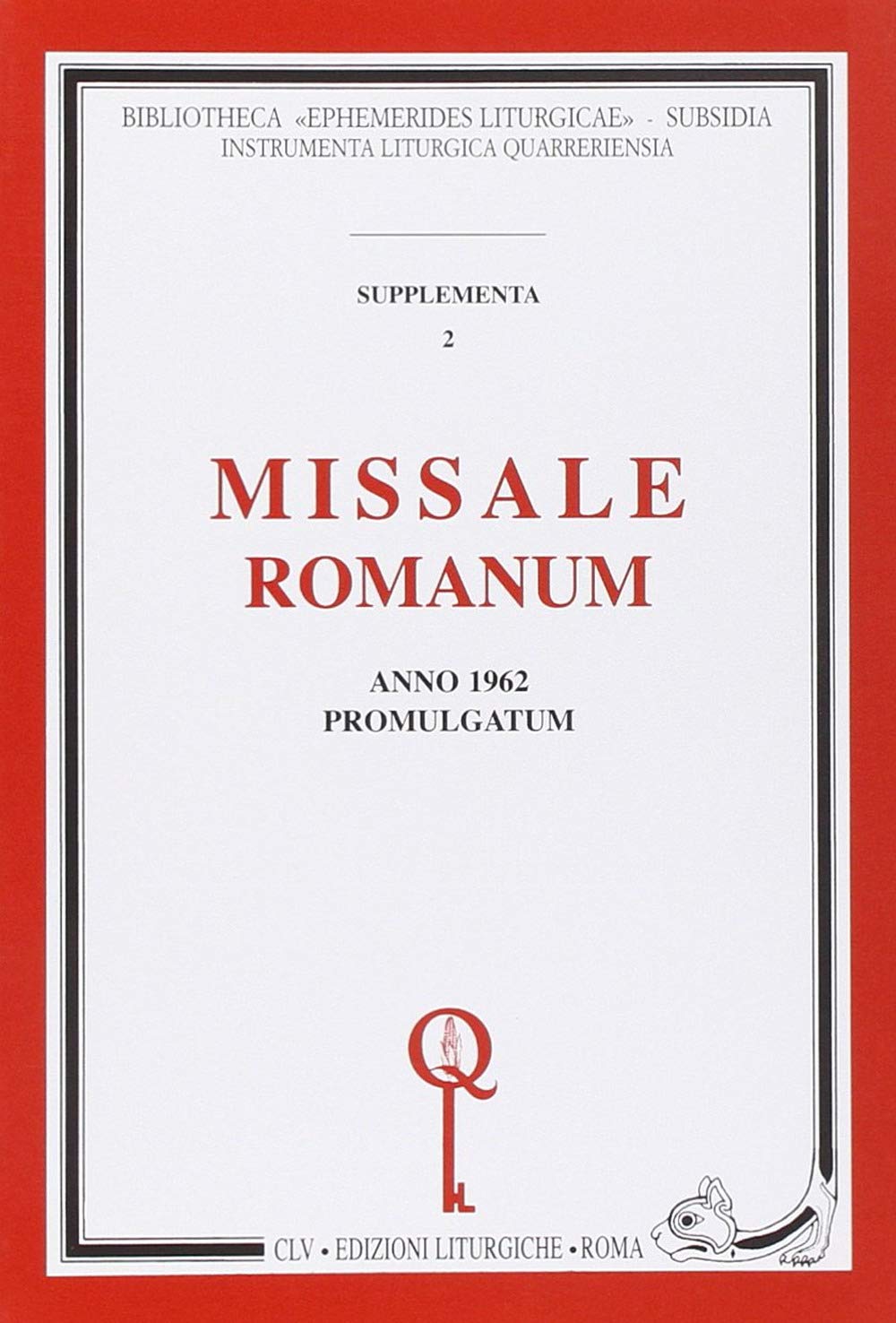 Missale romanum. Anno 1962 promulgatum (rist. anast.