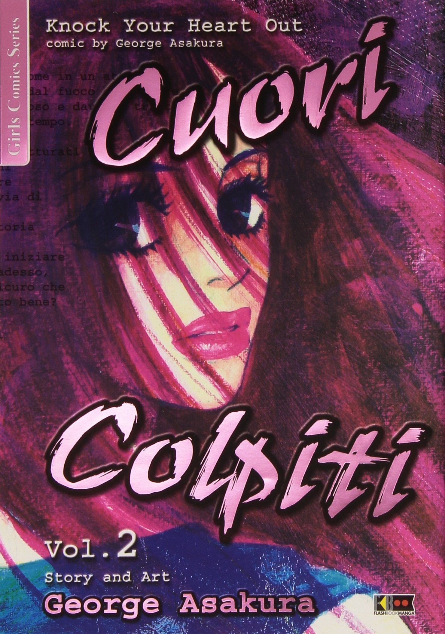 Knock Your Heart Out - Cuori Colpiti #02