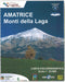 Amatrice e Monti della Laga. Carta escursionistica 1:25000
