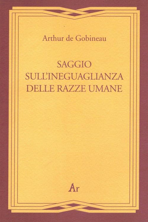 Saggio sull'ineguaglianza delle razze umane (rist. anast. Roma, 1912