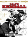 Ralph Kendall. La barriera della colt (Vol. 1