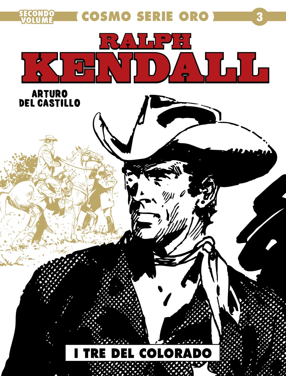 Ralph Kendall. I tre del Colorado (Vol. 2