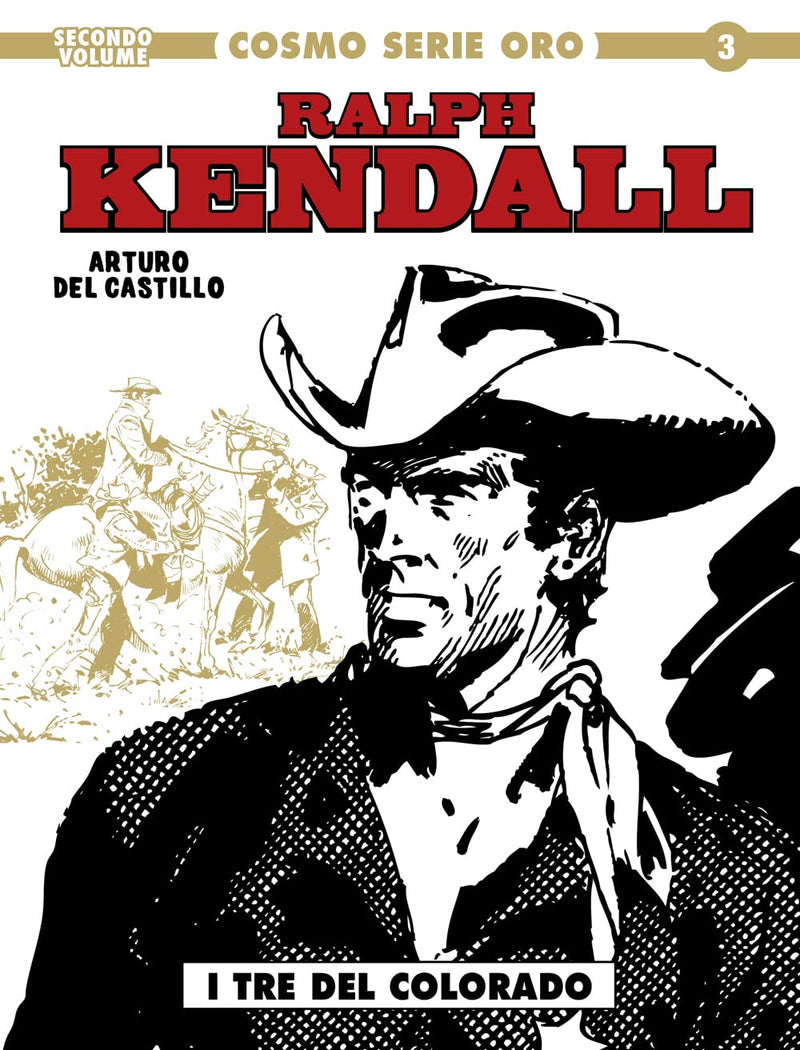 Ralph Kendall. I tre del Colorado (Vol. 2