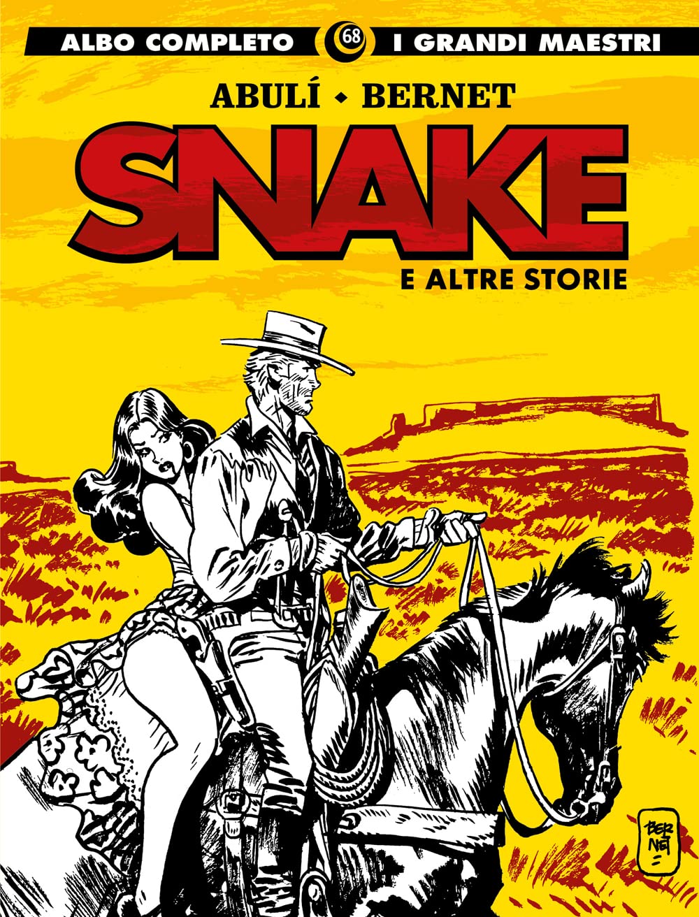 Grandi Maestri (I) #68 - Abuli / Bernet - Snake E Altre Storie