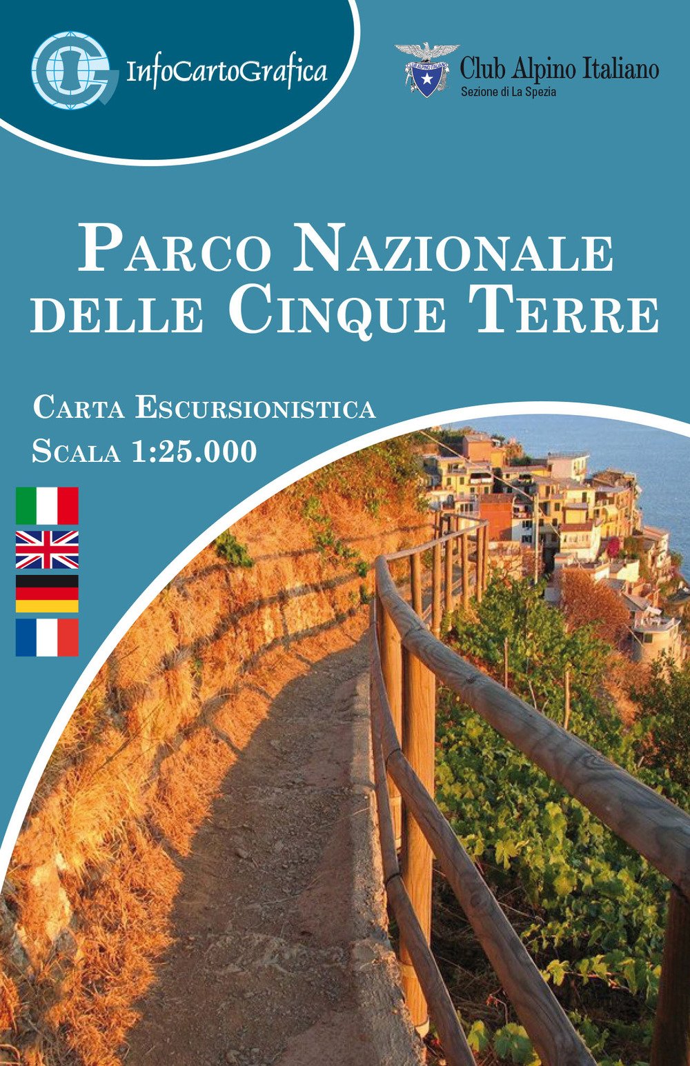 Parco Nazionale Delle Cinque Terre. Carta Escursionistica 1:25 000. Ediz. Italiana, Inglese, Tedesca E Francese