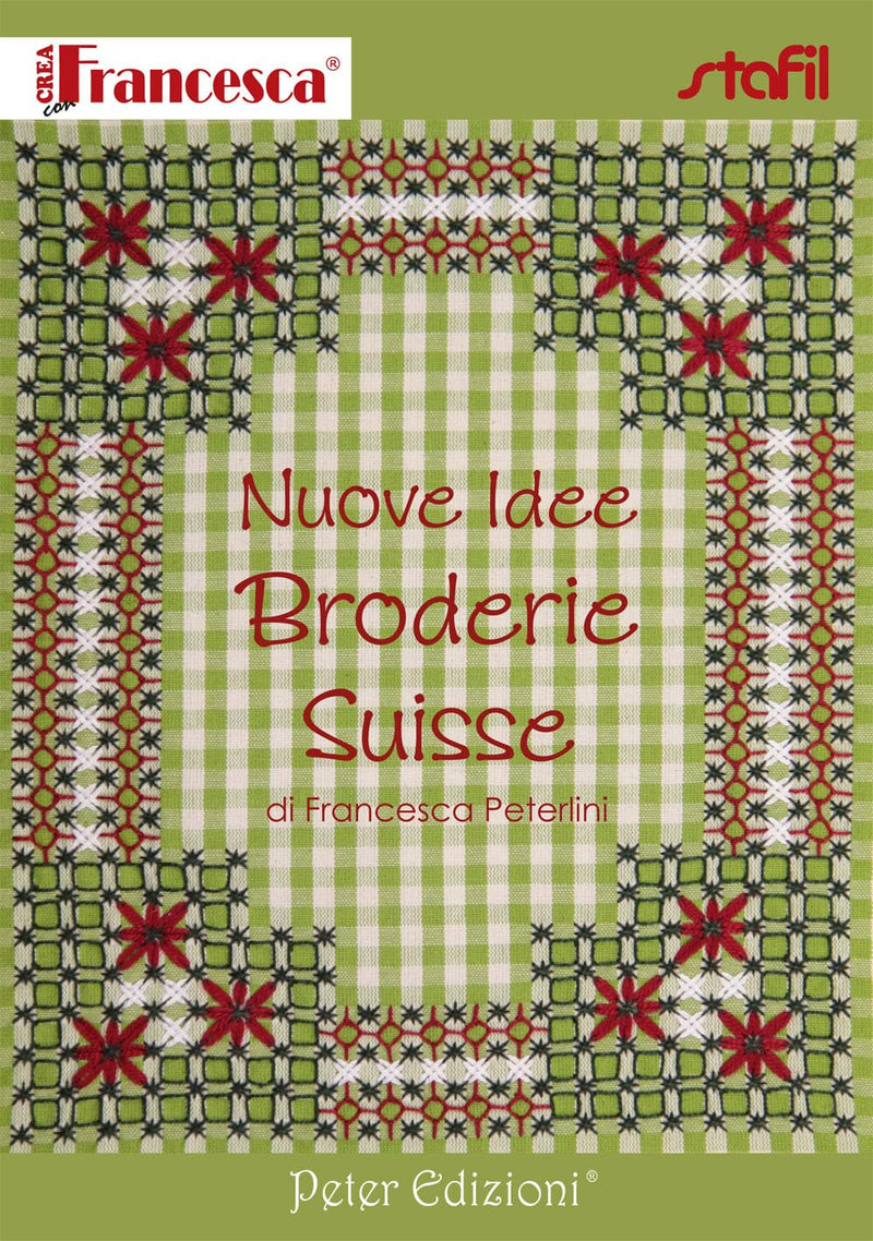 Francesca Peterlini - Nuove Idee Broderie Suisse