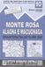 Carta N. 10 Monte Rosa, Alagna E Macugnaga 1:50.000. Carta Dei Sentieri E Dei Rifugi