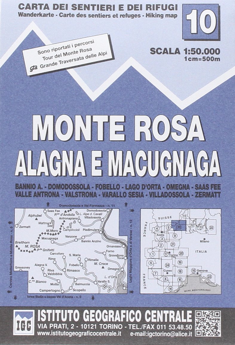 Carta N. 10 Monte Rosa, Alagna E Macugnaga 1:50.000. Carta Dei Sentieri E Dei Rifugi
