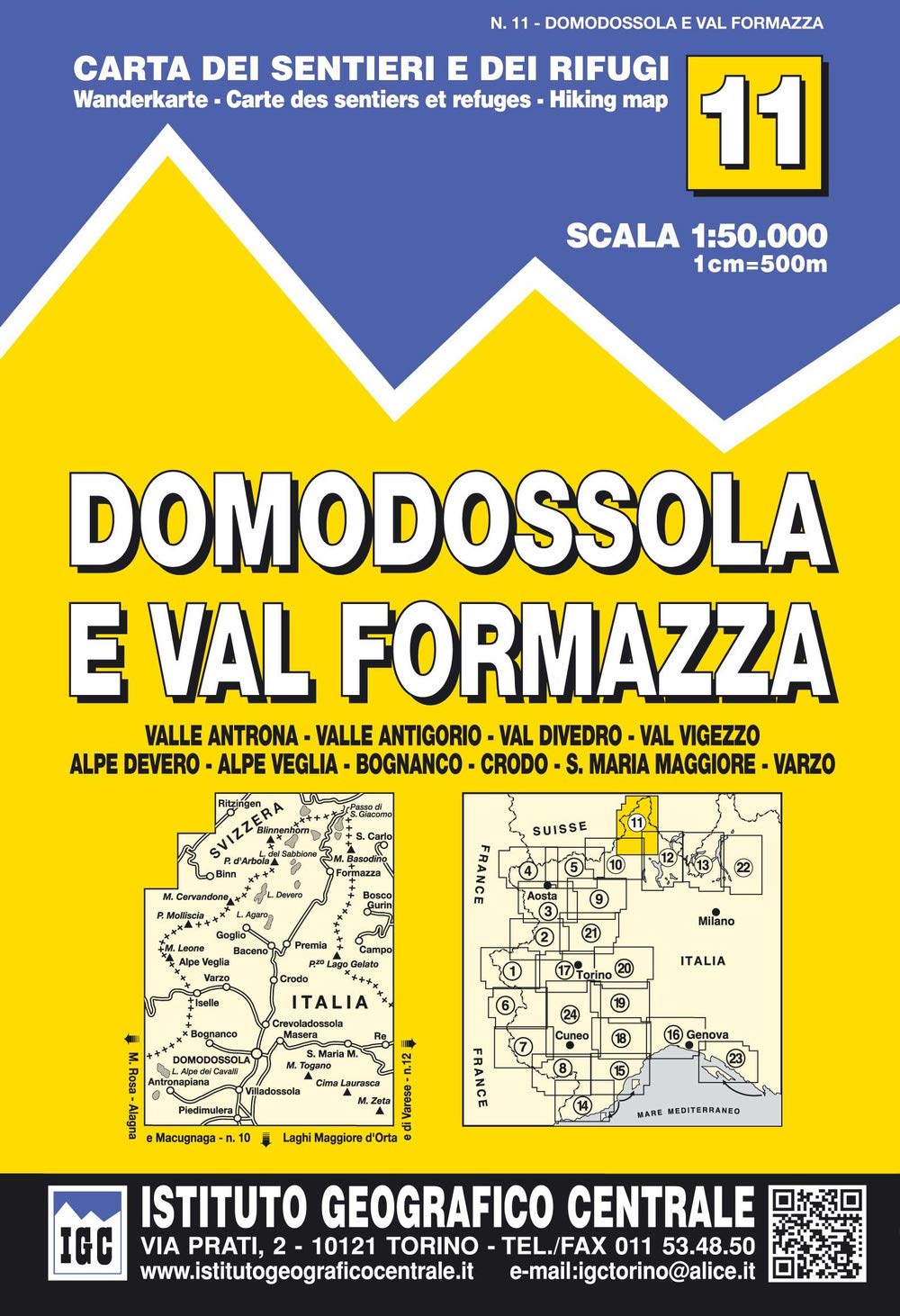 Carta n. 11 Domodossola e Val Formazza 1:50.000. Carta dei sentieri e dei rifugi
