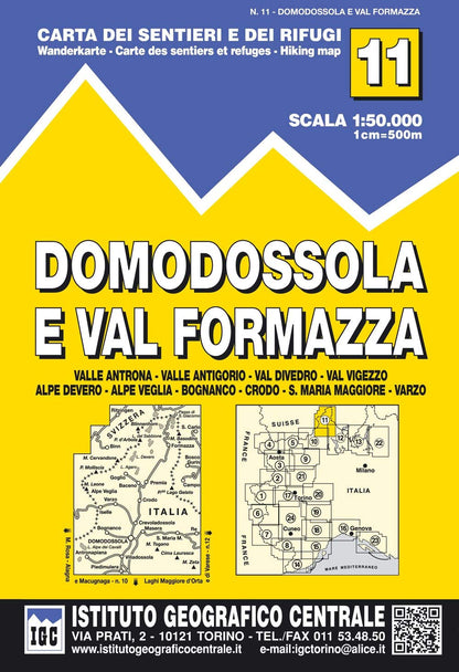 Carta n. 11 Domodossola e Val Formazza 1:50.000. Carta dei sentieri e dei rifugi