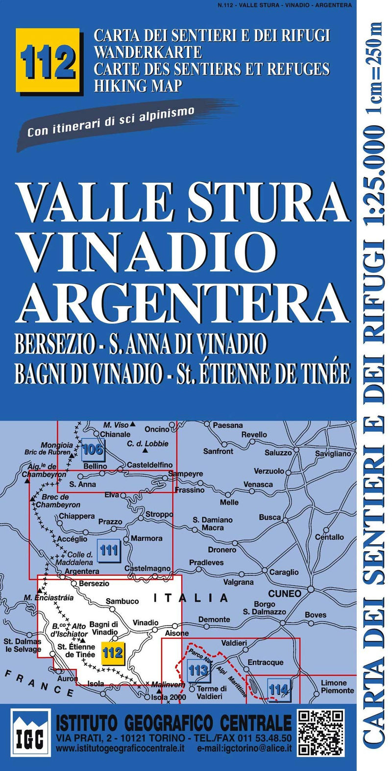 Carta n. 112 Valle Stura, Vinadio, Argentera 1:25.000