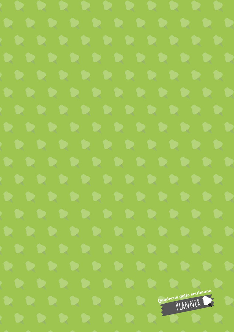 Michela Leodori - Michaela Cannella - Quaderno Della Settimana (Planner Verde)