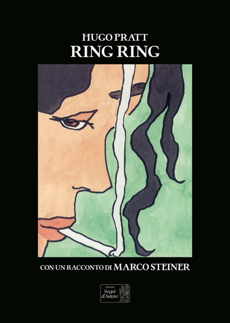 Hugo Pratt / Marco Steiner - Ring Ring