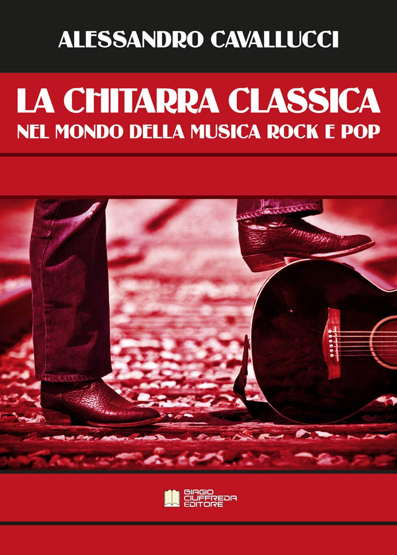 La chitarra classica nel mondo della musica Rock e Pop