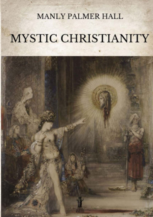 Hall Manly Palmer - Mystic Christianity