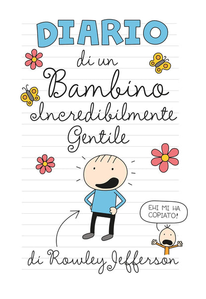 Jeff Kinney - Diario Di Una Schiappa Fai-Da-Te. Ediz. Speciale