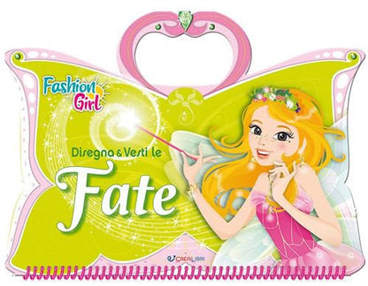 Lili Chantilly - Disegna E Vesti Le Fate. Fashion Girl. Con Adesivi. Ediz. A Colori. Ediz. A Spirale