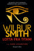 Wilbur Smith / Chadbourn Mark - Lotta Fra Titani