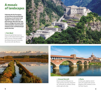 The Via Francigena. 1.000 kilometres on foot from the Gran San Bernardo to Rome