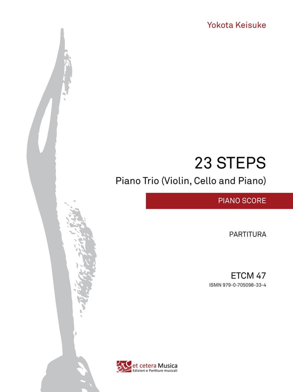 23 steps. Piano Trio (violin, cello and piano). Partitura. Ediz. integrale