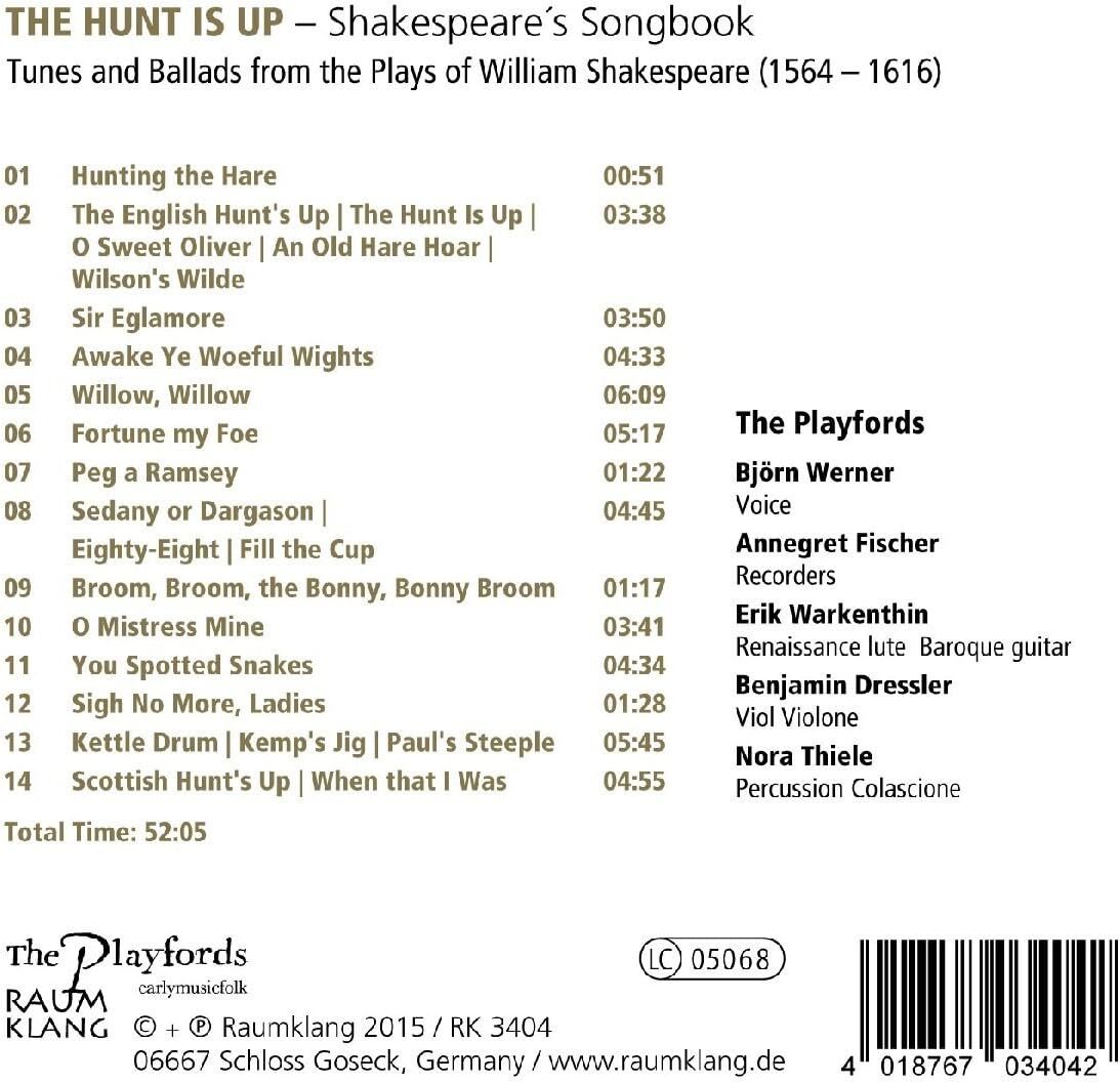 The Hunt Is Up: Shakespeare's Songbook: Tunes and Ballads from the Plays of William Shakespeare