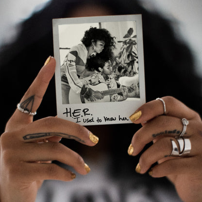 I Used to Know H.E.R.
