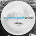 Summerteeth (Rhino Rocktober 2024)