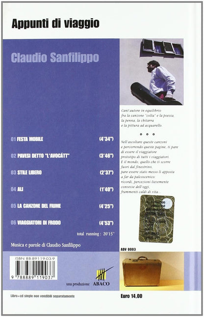 Appunti di viaggio. Ediz. italiana e inglese. Con CD Audio. Claudio Sanfilippo cant'autore (Vol. 3