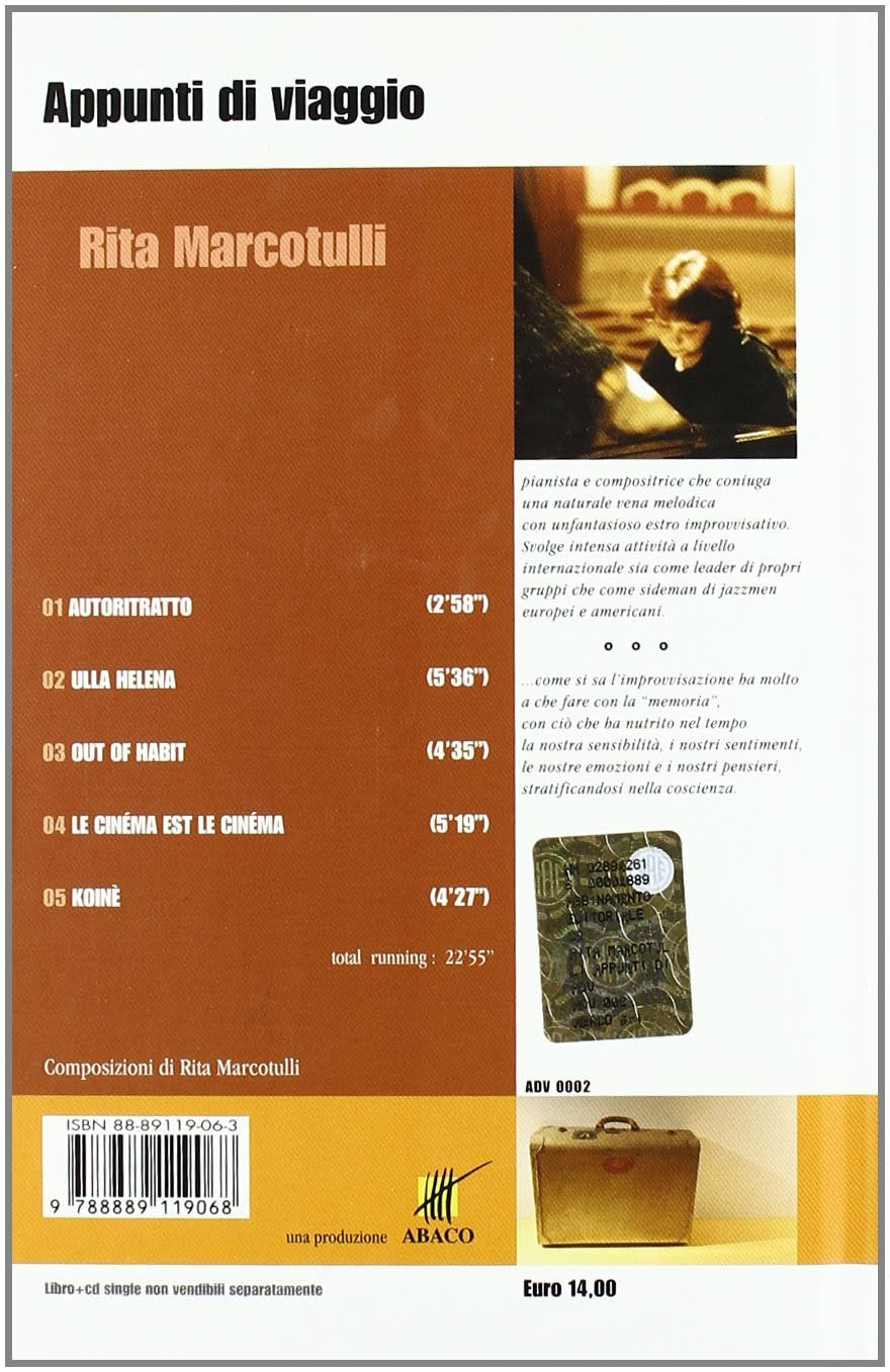 Appunti di viaggio. Ediz. italiana e inglese. Con CD Audio. Rita Marcotulli pianista e compositrice (Vol. 2