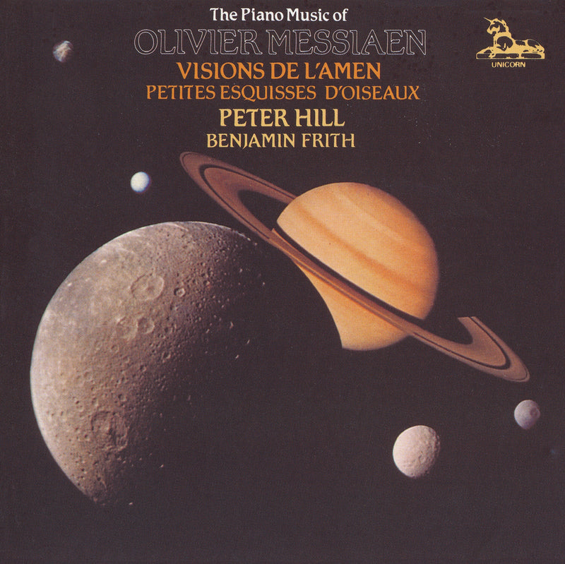 The Piano Music of Olivier Messiaen: Visions De L'amen/...