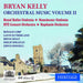 Bryan Kelly: Orchestral Music - Volume 2