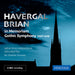 Havergal Brian: In Memoriam/Gothic Symphony Part One
