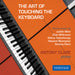 Antony Clare: The Art of Touching the Keyboard
