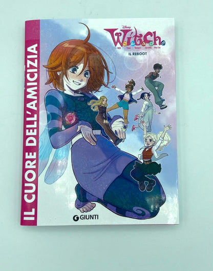 W.I.T.C.H. Il reboot. Il cuore dell'amicizia (Vol. 1